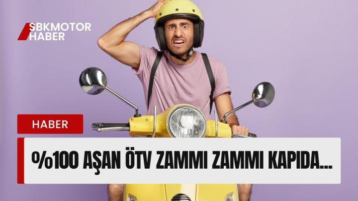 %100 aşan ÖTV Zammı zammı kapıda...