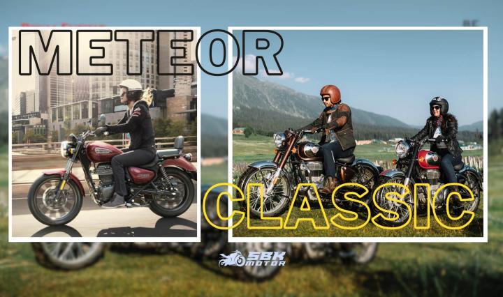 Türkiye'ye yeni gelen Royal Enfield Meteor 350 ve Royal Enfield Classic 350 Özellikleri, Kullanım Alanları, Top Speed, Fiyat Bilgisi ve daha fazlası...