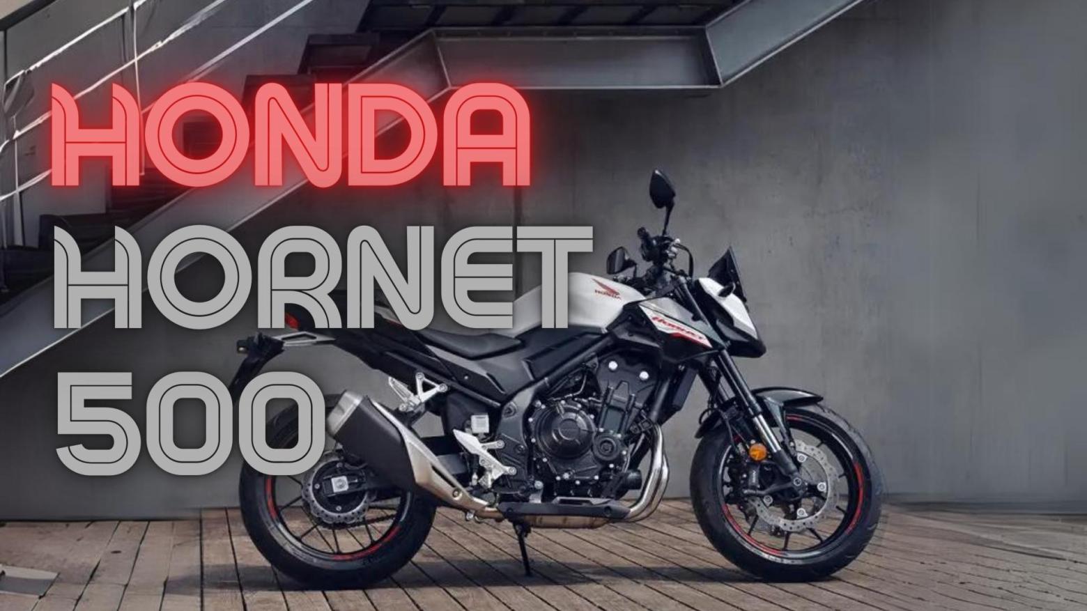 2024 Honda CB500 Hornet İncelemesi ve Özellikleri | A2 Kızışıyor  - SBK MOTOR