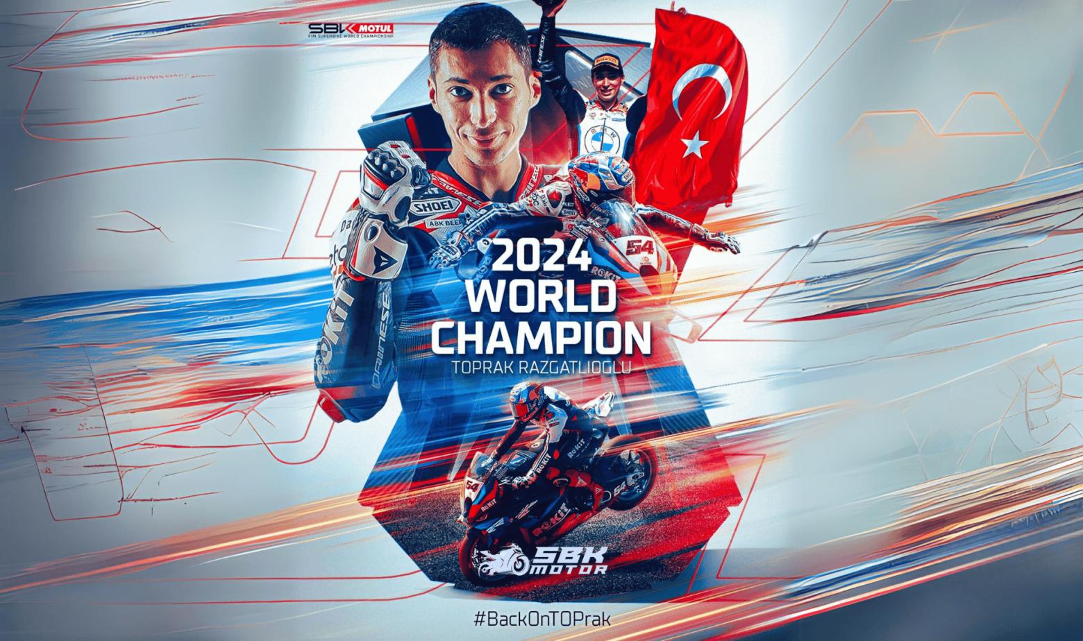 Toprak Razgatlıoğlu è il Campione del Mondo Superbike 2024!
