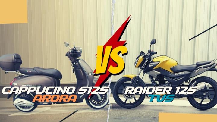 ARORA CAPPUCINO S125 vs TVS Raider 125 Karşılaştırması | Kıyaslaması